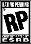 ESRB : RP — Cote en attente (Rating Pending)