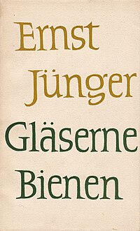 Ernst Jünger - Gläserne Bienen, 1957.jpg