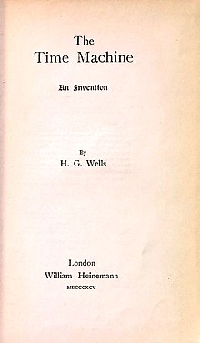 The Time Machine (H. G. Wells, William Heinemann, 1895) title page.jpg
