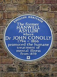 The former HANWELL ASYLUM where Dr JOHN CONOLLY 1794–1866 promoted the humane treatment of mental illness from 1839.jpg