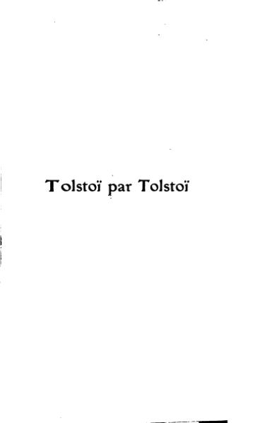 File:Tolstoï par Tolstoï, avant sa crise morale.djvu