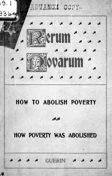 File:"Rerum novarum" (microform) - how to abolish poverty - how poverty was abolished (IA cihm 04391).pdf