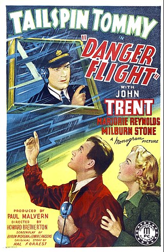 <i>Danger Flight</i> 1939 film by Howard Bretherton