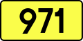 English: Sign of DW 971 with oficial font Drogowskaz and adequate dimensions.