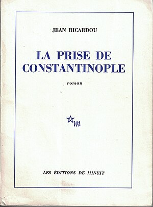 Jean Ricardou: L’écrivain, Ouvrages de fiction, Laventure de la théorie