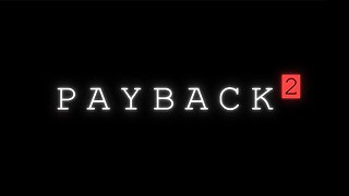 <i>Payback 2</i> 2012 video game by Apex Designs