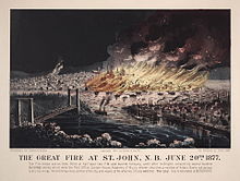 Depiction of the 1877 Great Fire of Saint John THE GREAT FIRE AT ST. JOHN, N.B. JUNE 20TH 1877.jpg
