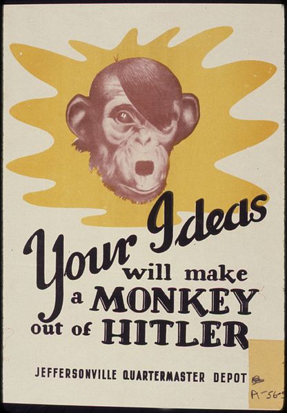 File:Your Ideas Will Make a Monkey Out Of Hitler - NARA - 534175.jpg