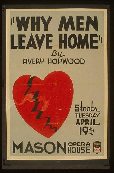 WPA poster for Hopwood's 1922 play Why Men Leave Home
