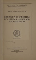 Thumbnail for File:Directory of exporters of American lumber and wood products.Lumber Division ... (IA directoryofexpor00unit 0).pdf