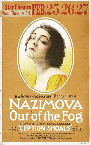 <i>Out of the Fog</i> (1919 film) 1919 film by Albert Capellani