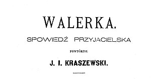 PL JI Kraszewski Walerka 10.jpg