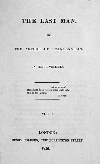 <i>The Last Man</i> (Mary Shelley novel) 1826 novel by Mary Shelley