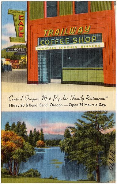 File:Trailway Coffee Shop, Central Oregon's most popular family restaurant, Hiway 20 and Bond, Bend, Oregon -- Open 24 hours a day (88890).jpg
