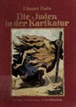 Die Juden in der Karikatur - ein Beitrag zur Kulturgeschichte (IA diejudeninderkar00fuch).pdf