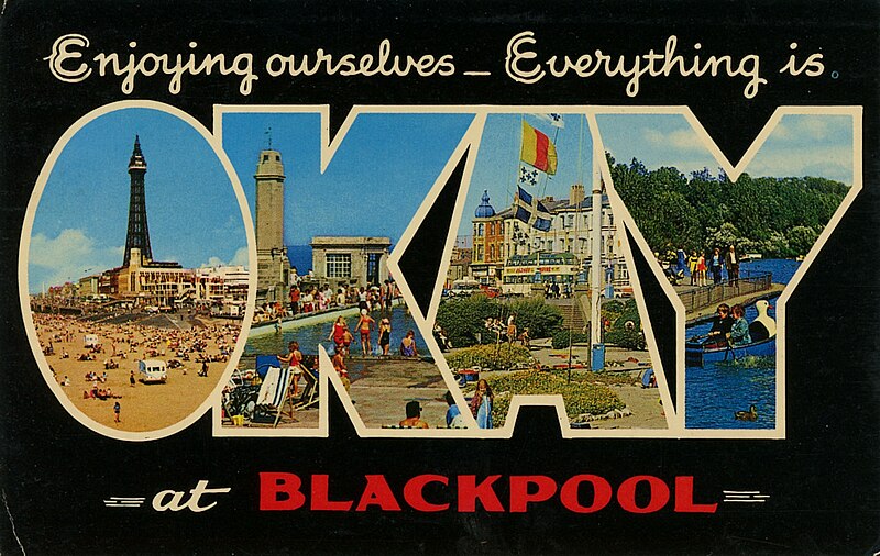 File:Enjoying Ourselves, Everything Okay at Blackpool, England - Large Letter Postcard (52435967737).jpg