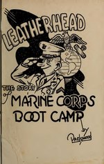 Миниатюра для Файл:Leatherhead, the story of Marine Corps boot camp (IA leatherheadstory00pack).pdf