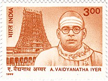 A. Vaidyanatha Iyer on a 1999 stamp of India A Vaidyanatha Iyer 1999 stamp of India.jpg