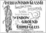 American Window Glass Company advertisement from 1913.JPG