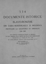 Миниатюра для Файл:Grigore G. Tocilescu - 534 documente istorice slavo-române din Țara Româneasca și Moldova privitoare la legăturile cu Ardealul - 1346-1603.pdf