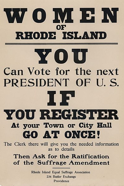 File:"Women of Rhode Island You Can Vote for the Next President" 1917 broadside.jpg