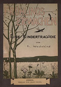 1906: Frühlings Erwachen (Originalausgabe von 1891)