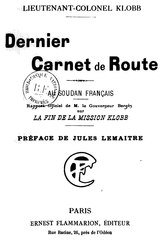 Jean-François Klobb, Dernier carnet de route au Soudan français - La fin de la mission Klobb, 1905    