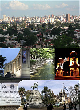 From upper left: Panoramic view of Córdoba city centre, San Juan boulevard, La Cañada stream, Córdoba arch, Plaque commemorating the designation of the Jesuit block as world heritage in 2000, and San Martin square.