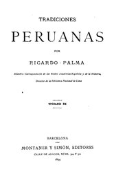 Ricardo Palma: Español: Tradiciones peruanas