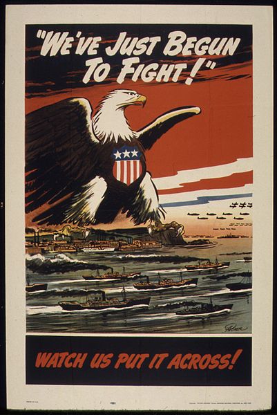 File:"WE'VE JUST BEGUN TO FIGHT" "WATCH US PUT IT ACROSS" - NARA - 516117.jpg