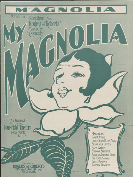 File:1926 Sheet Music Cover "Magnolia" from the musical "My Magnolia" (Lyrics by Alex C. Rogers and Music by C. Luckey Roberts).png