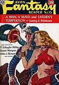 March 1951 cover of Avon Fantasy Reader, featuring Stanley G. Weinbaum's "Flight on Titan" (here under the variant title "A Man, A Maid, and Saturn's Temptation") and its telepathic Titanian threadworm.