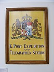 K. Post-Expedition und Telegraphen-Station - Schild - Verkehrszentrum