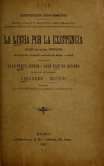 Миниатюра для Файл:La lucha por la existencia - fantasía o lo que fuere cómico-lírica en un acto y cuatro cuadros en prosa y verso (IA laluchaporlaexis439valv).pdf