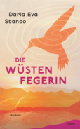 Cover zum Roman "Die Wüstenfegerin".