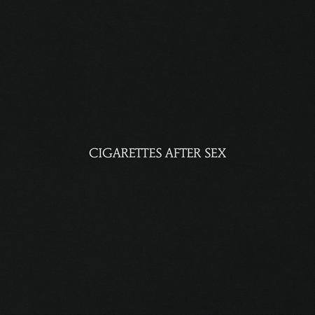 Cigarettes After Sex (album)