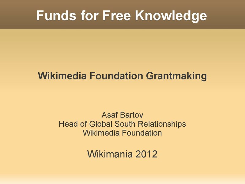 File:Funds for Free Knowledge - Wikimania 2012.pdf