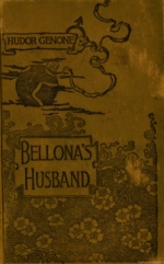 Thumbnail for Bellona's Husband: A Romance