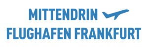 Vorschaubild für Mittendrin – Flughafen Frankfurt