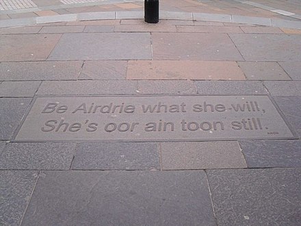 "Be Airdrie what she will, She's oor ain toon still." anonymous quotation on Graham Street