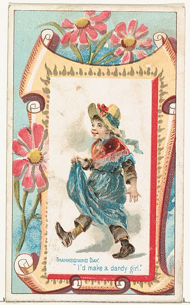 374px-Thanksgiving_Day,_I_d_make_a_dandy_girl,_from_the_Terrors_of_America_set_(N136)_issued_by_Duke_Sons_&_Co._to_promote_Honest_Long_Cut_Tobacco_MET_DP865630.jpg (374×600)