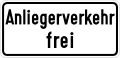 Anliegerverkehr frei