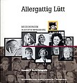 Couverture du livre Allergattig Lütt, Editions St. Paul, Fribourg 2010
