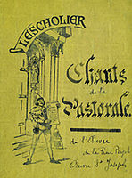 Chants de la Pastorale, début XXe siècle