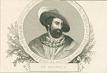 Dominique de Gourgues, captain in King Charles IX's army and avenger of the Spanish massacre of Fort Caroline Dominique de Gourgues.jpg