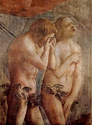 Masaccio, Adam and Eve from the Brancacci Chapel.