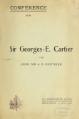 Français : Adolphe-Basile Routhier, Conférence sur Sir Georges-É. Cartier, 1912.