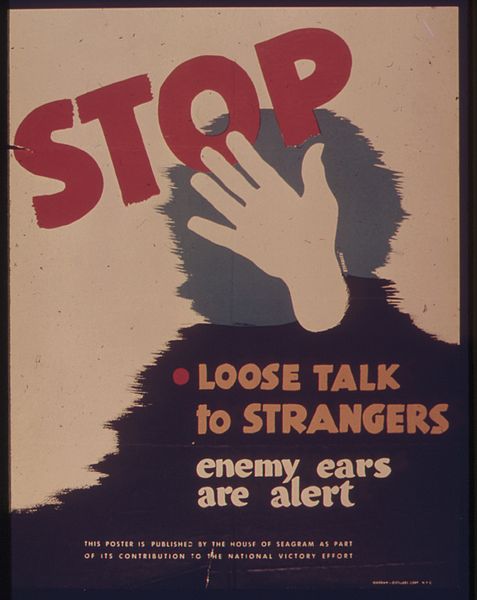 File:STOP LOOSE TALK TO STRANGERS - NARA - 515497.jpg