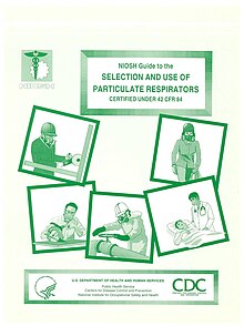 Cover to: NIOSH Guide to the SELECTION AND USE OF PARTICULATE RESPIRATORS CERTIFIED UNDER 42 CFR 84 with illustrated people in respirators