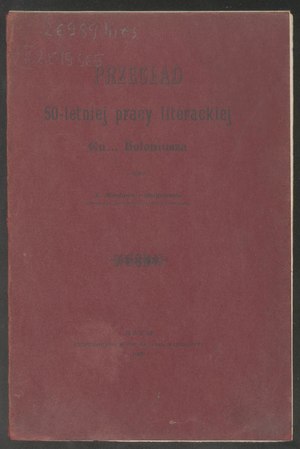 PL Edward Nowakowski-Przegląd 50-letniej pracy literackiej Eu... Heleniusza.pdf